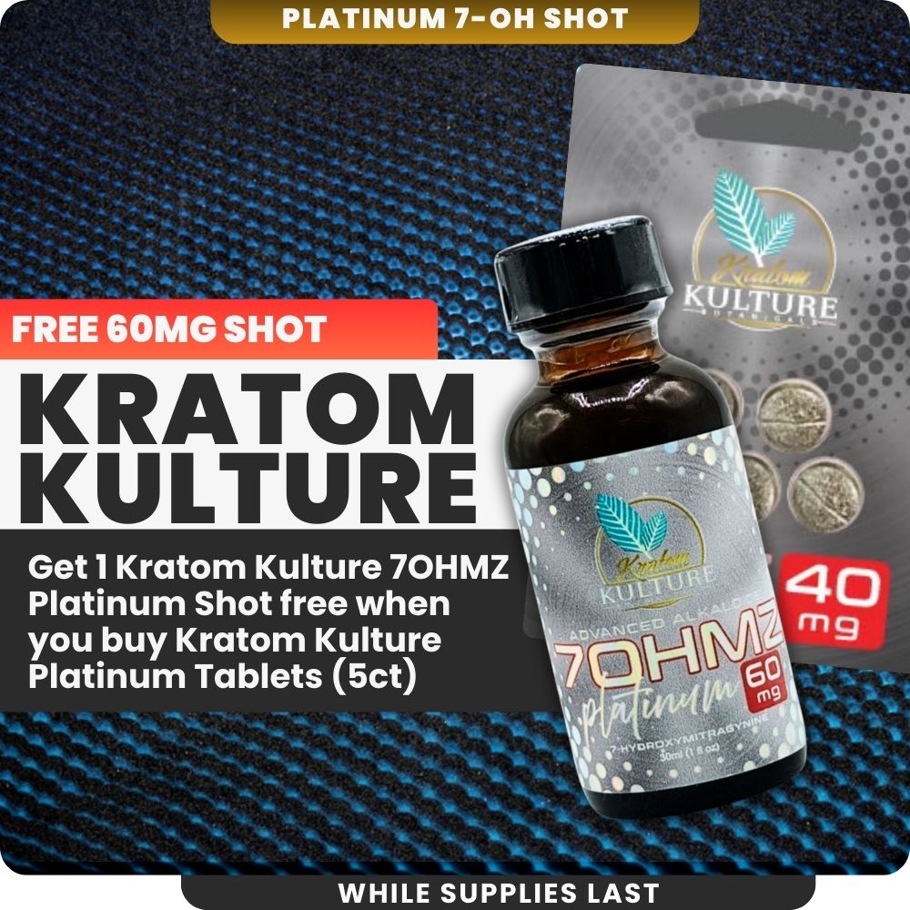 Promotional image featuring a special offer for Kratom Kulture products. The image displays a bottle of Kratom Kulture 7OHMZ Platinum Shot (60mg) alongside a pack of Kratom Kulture Platinum Tablets (5ct) labeled with 40mg. The text highlights 'FREE 60MG SHOT' and 'Get 1 Kratom Kulture 7OHMZ Platinum Shot free when you buy Kratom Kulture Platinum Tablets (5ct).' The background has a blue textured design, and the bottom banner states 'WHILE SUPPLIES LAST.' Buy Kratom Kulture 7OHMZ Platinum 40mg for this limited-time promotion.