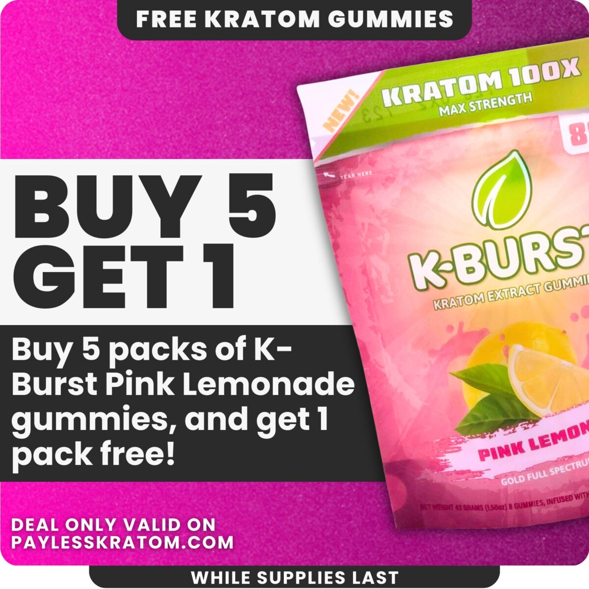 K-Burst Pink Lemonade 100X Kratom Extract Gummies DEAL BUY 5 GET 1